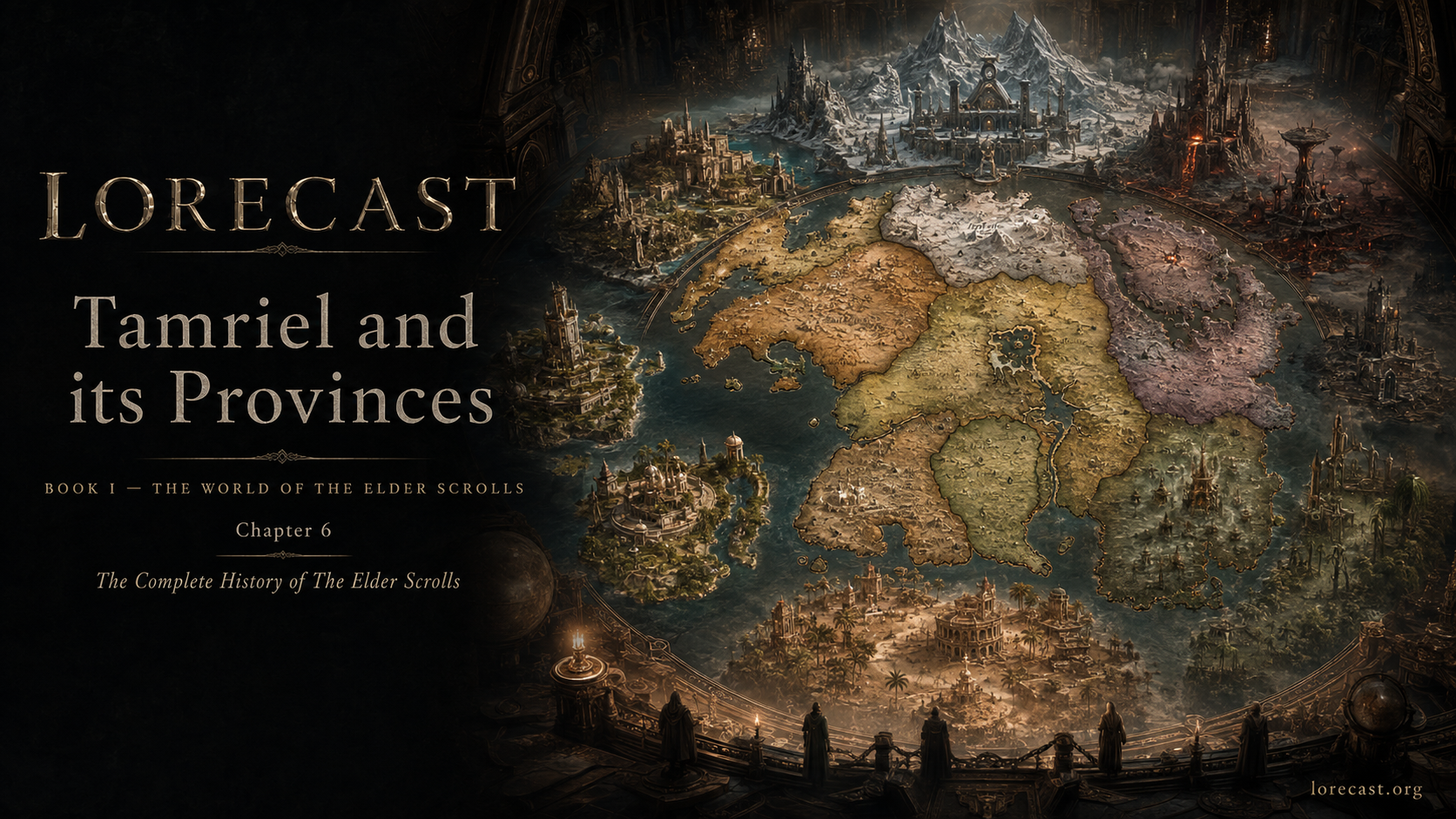 Tamriel and its Provinces